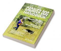 Cadaver Dog Handbook