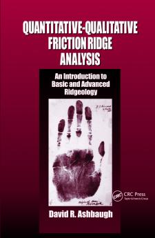 Quantitative-Qualitative Friction Ridge Analysis
