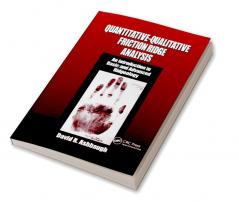 Quantitative-Qualitative Friction Ridge Analysis