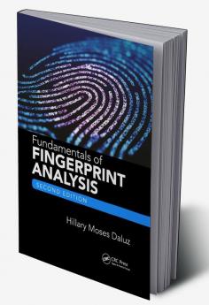 Fundamentals of Fingerprint Analysis Second Edition