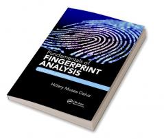 Fundamentals of Fingerprint Analysis Second Edition