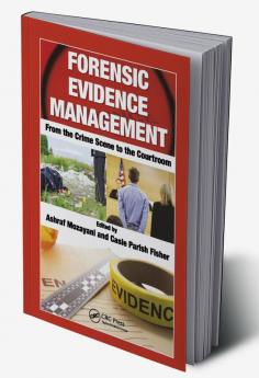 Forensic Evidence Management