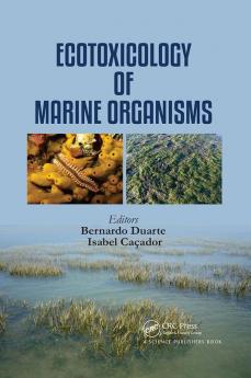 Ecotoxicology of Marine Organisms