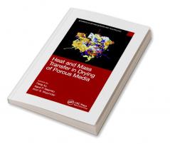 Heat and Mass Transfer in Drying of Porous Media