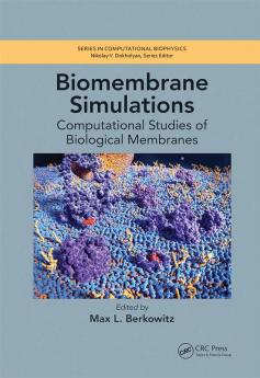 Biomembrane Simulations