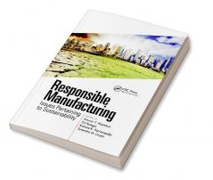 Responsible Manufacturing