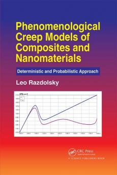 Phenomenological Creep Models of Composites and Nanomaterials