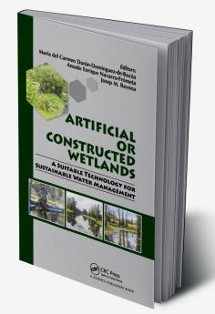 Artificial or Constructed Wetlands