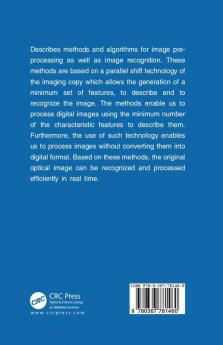 Image Processing and Pattern Recognition Based on Parallel Shift Technology