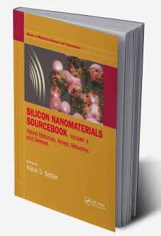 Silicon Nanomaterials Sourcebook