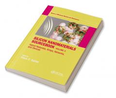 Silicon Nanomaterials Sourcebook
