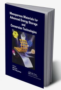 Mesoporous Materials for Advanced Energy Storage and Conversion Technologies