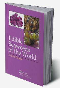 Edible Seaweeds of the World