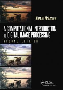 Computational Introduction to Digital Image Processing