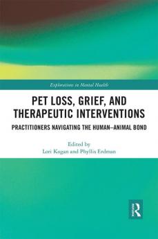 Pet Loss Grief and Therapeutic Interventions