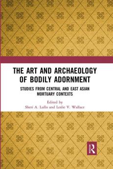 Art and Archaeology of Bodily Adornment