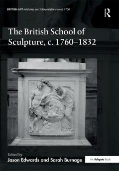 British School of Sculpture c.1760-1832