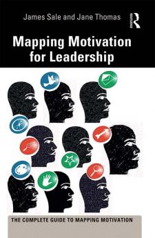 Mapping Motivation for Leadership