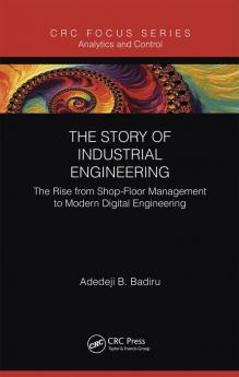 Story of Industrial Engineering