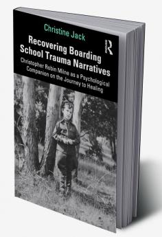 Recovering Boarding School Trauma Narratives