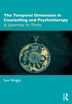 Temporal Dimension in Counselling and Psychotherapy