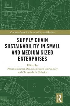 Supply Chain Sustainability in Small and Medium Sized Enterprises