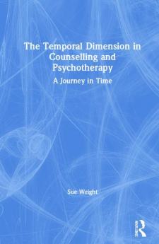 Temporal Dimension in Counselling and Psychotherapy