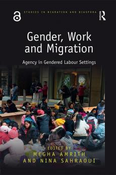 Gender Work and Migration