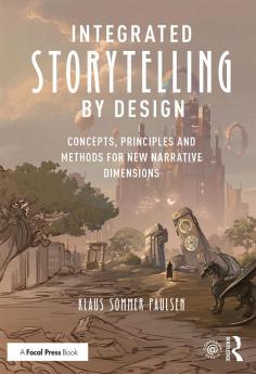 Integrated Storytelling by Design