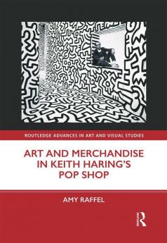 Art and Merchandise in Keith Haring's Pop Shop
