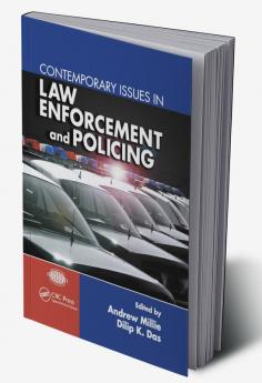 Contemporary Issues in Law Enforcement and Policing