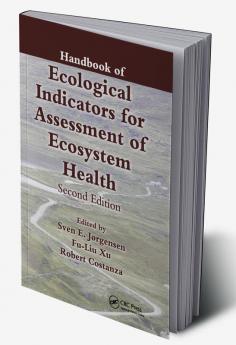 Handbook of Ecological Indicators for Assessment of Ecosystem Health