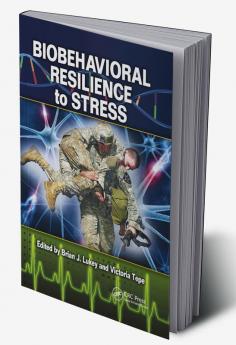 Biobehavioral Resilience to Stress