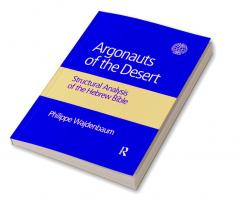 Argonauts of the Desert