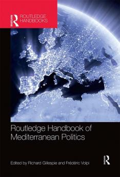 Routledge Handbook of Mediterranean Politics