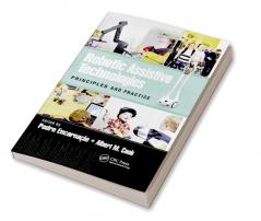 Robotic Assistive Technologies