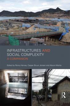 Infrastructures and Social Complexity