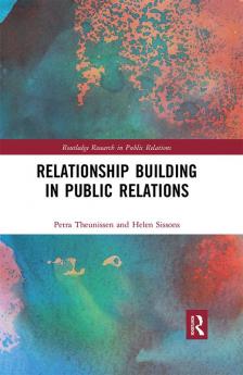 Relationship Building in Public Relations