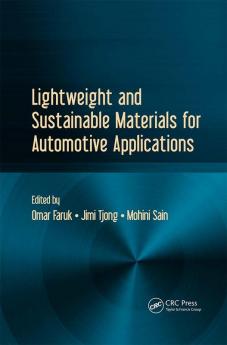 Lightweight and Sustainable Materials for Automotive Applications