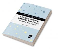 Cultural History of Reforming Math for All