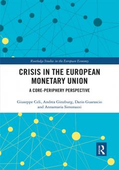 Crisis in the European Monetary Union