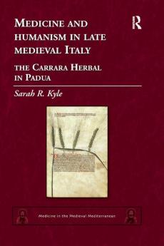 Medicine and Humanism in Late Medieval Italy