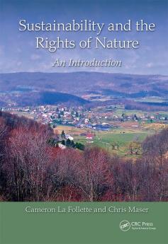 Sustainability and the Rights of Nature