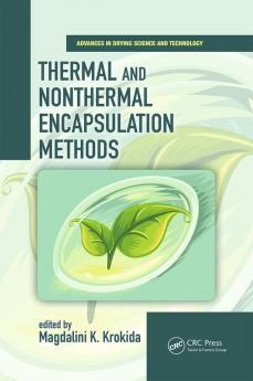 Thermal and Nonthermal Encapsulation Methods