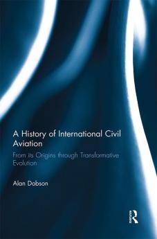 History of International Civil Aviation