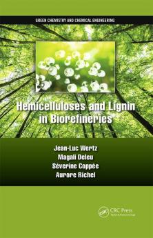 Hemicelluloses and Lignin in Biorefineries