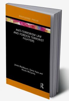 Anti-Terrorism Law and Foreign Terrorist Fighters