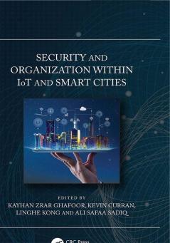 Security and Organization within IoT and Smart Cities