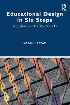 Educational Design in Six Steps