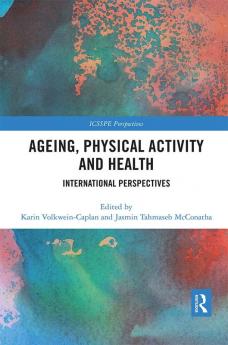 Ageing Physical Activity and Health